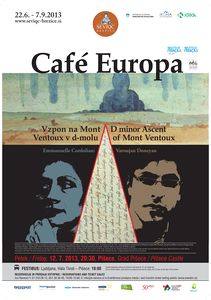 A poster for the <i>Café Europa</i> (FR) concert on the <!--LINK'" 0:101--> 2013