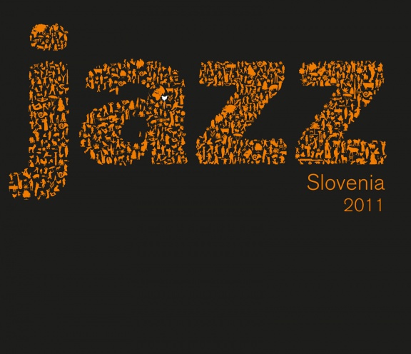 The first compilation CD in the history of Slovene jazz.: Jazz Slovenia 2011, published by SIGIC, Slovene Music Information Centre