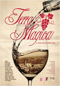 Poster for Terra Magica, a documentary about wine production at the hilly border region of Brda, by <!--LINK'" 0:138-->, 2015