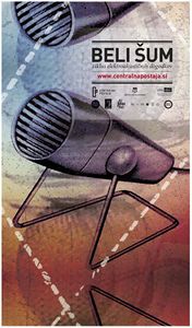 Poster for Beli šum, a live (electronic) music series held at <!--LINK'" 0:162-->