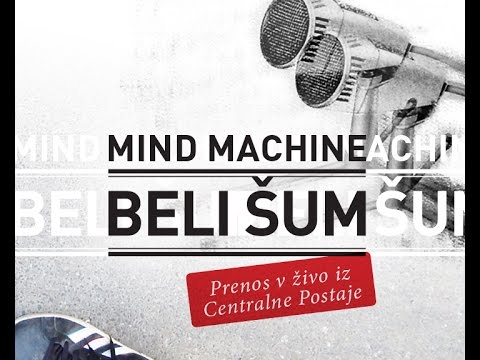 BELI ŠUM/Bojler edicija #4: MIND MACHINES 21.11.2016@CENTRALNA POSTAJA MARIBOR