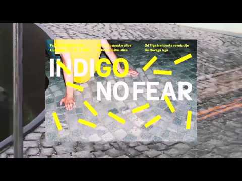 Festival INDIGO - Ni strahu / No Fear
